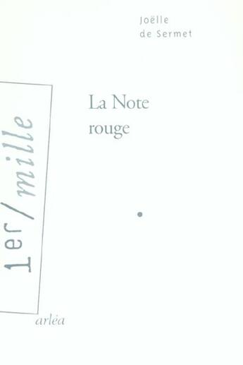 Couverture du livre « La note rouge » de Sermet Joelle De aux éditions Arlea