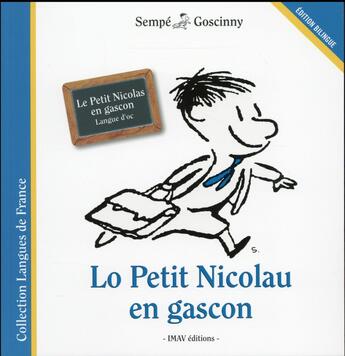Couverture du livre « Lo Petit Nicolau en gascon » de Jean-Jacques Sempe et Rene Goscinny aux éditions Imav
