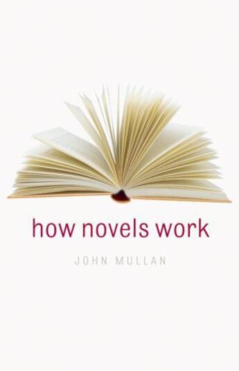 Couverture du livre « How Novels Work » de Mullan John aux éditions Oup Oxford