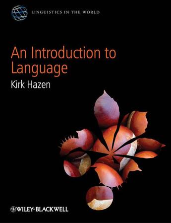 Couverture du livre « An Introduction to Language » de Kirk Hazen aux éditions Wiley-blackwell