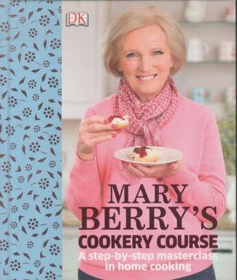 Couverture du livre « Mary Berry'S Cookery Course » de Mary Berry aux éditions Dorling Kindersley