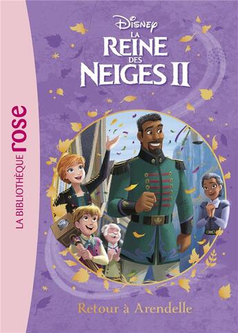 Couverture du livre « La Reine des Neiges 2 t.10 ; retour à Arendelle » de Disney aux éditions Hachette Jeunesse