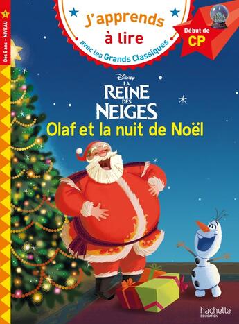 Couverture du livre « Disney - olaf et la nuit de noel ! cp niveau 1 » de Isabelle Albertin aux éditions Hachette Education