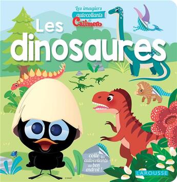 Couverture du livre « Les imagiers autocollants de Calimero ; les dinosaures » de  aux éditions Larousse