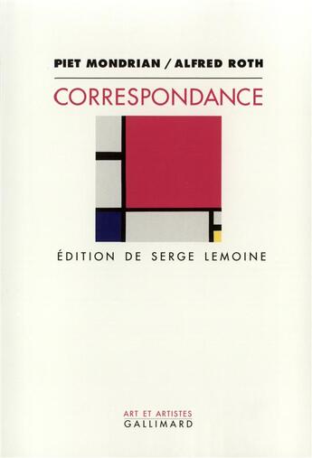 Couverture du livre « Correspondance » de Mondrian/Roth aux éditions Gallimard