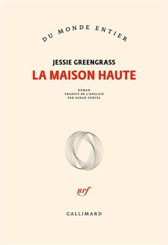 Couverture du livre « La maison haute » de Jessie Greengrass aux éditions Gallimard