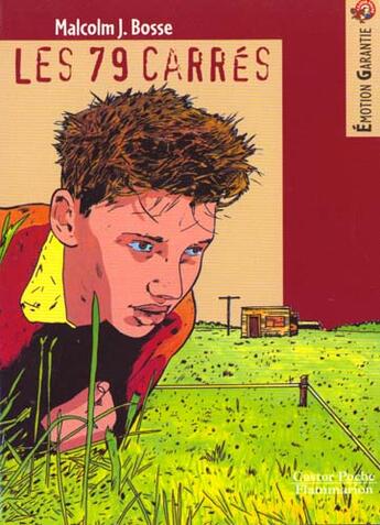 Couverture du livre « 79 carres (les) - - emotion garantie, senior des 11/12ans » de Bosse Malcolm J. aux éditions Pere Castor