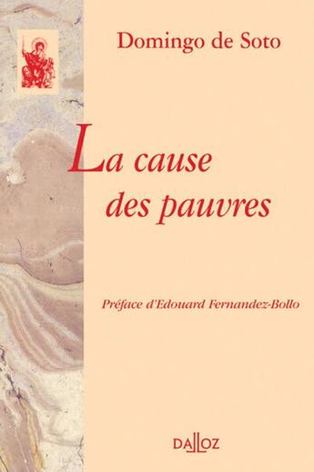 Couverture du livre « La cause des pauvres » de Domingo De Soto aux éditions Dalloz