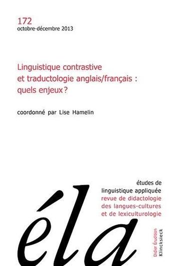 Couverture du livre « Etudes de linguistique appliquee - n 4/2013 - linguistique contrastive et traductologie anglais/fran » de Galisson Robert aux éditions Klincksieck