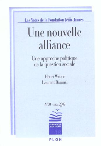 Couverture du livre « Une Nouvelle Alliance T.30 » de Henri Weber aux éditions Plon