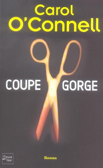 Couverture du livre « Coupe-gorge » de Carol O'Connell aux éditions Fleuve Editions