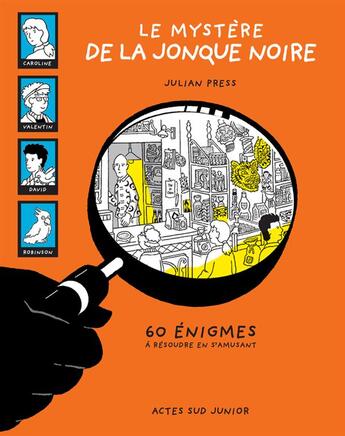 Couverture du livre « Le mystère de la jonque noire » de Julian Press aux éditions Actes Sud Jeunesse