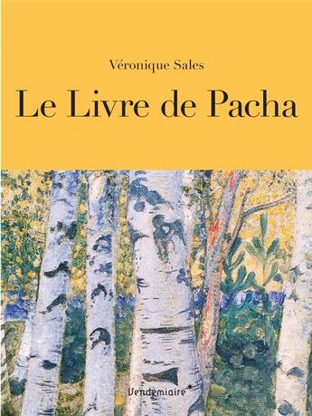 Couverture du livre « Le livre de Pacha » de Veronique Sales aux éditions Vendemiaire