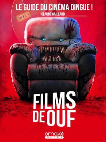 Couverture du livre « Films de ouf » de Gaillard Claude aux éditions Omake Books