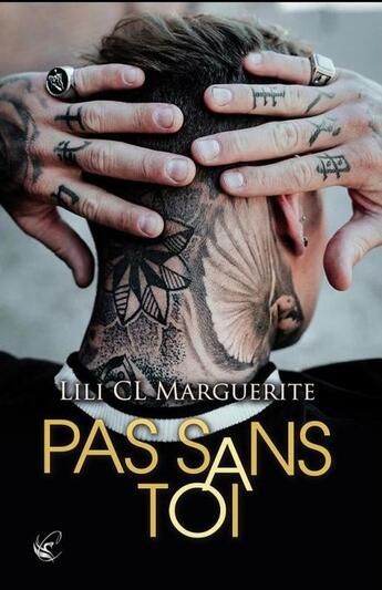 Couverture du livre « Pas sans toi » de Lili Cl Marguerite aux éditions Cyplog