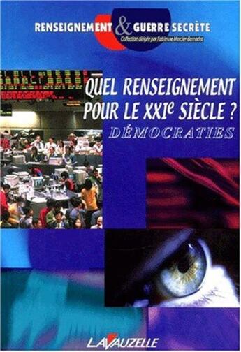 Couverture du livre « Quel renseignement pour le 21ème siècle ? » de  aux éditions Lavauzelle