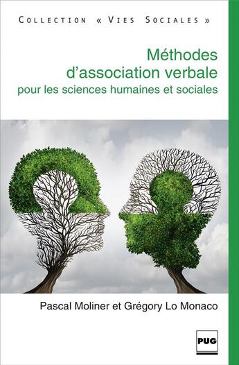 Couverture du livre « Méthode d'association verbale pour les sciences humaines et sociales » de Pascal Moliner et Gregory Lo Monaco aux éditions Pu De Grenoble