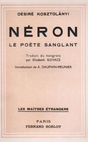 Couverture du livre « Néron, le poète sanglant » de Desire Kosztolanyi aux éditions Nel