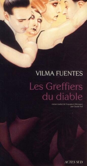 Couverture du livre « Les greffiers du diable » de Vilma Fuentes aux éditions Actes Sud