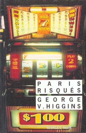 Couverture du livre « Paris risques » de Higgins George V. aux éditions Rivages