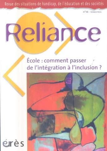 Couverture du livre « École, comment passer de l'intégration à l'inclusion » de  aux éditions Eres