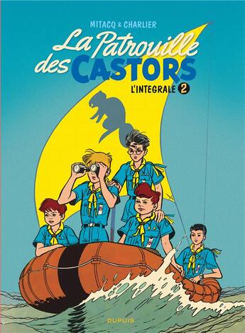 Couverture du livre « La patrouille des castors : Intégrale vol.2 : 1957-1960 » de Jean-Michel Charlier et Mitacq aux éditions Dupuis