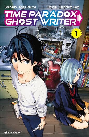 Couverture du livre « Time paradox ghostwriter Tome 1 » de Kenji Ichima et Tsunehiro Date aux éditions Crunchyroll