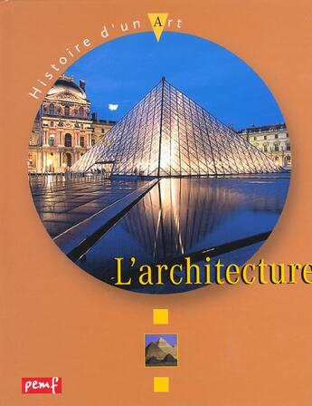 Couverture du livre « L'architecture » de Karine Delobbe aux éditions Pemf