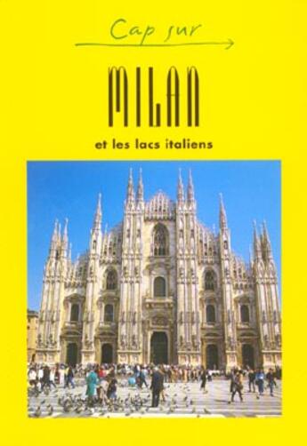 Couverture du livre « CAP SUR ; milan » de  aux éditions Jpm