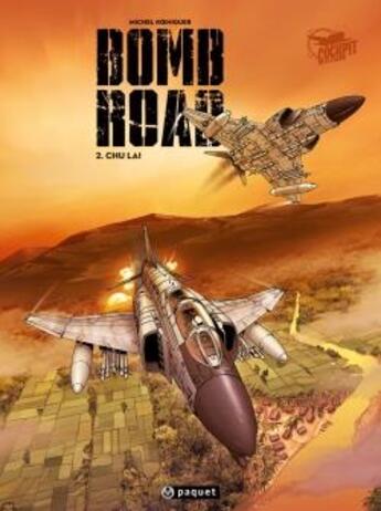 Couverture du livre « Bomb Road Tome 2 : Chu Laï » de Michel Koeniguer aux éditions Paquet