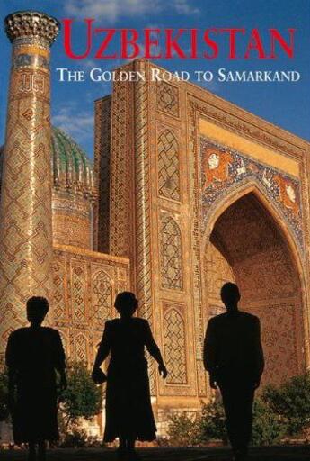 Couverture du livre « Uzbekistan ; the golden road to Samarkand » de Mayhew et Macleod aux éditions Odyssey Guides