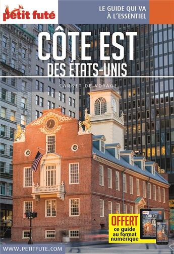 Couverture du livre « GUIDE PETIT FUTE ; CARNETS DE VOYAGE : côte est des Etats-Unis » de Collectif Petit Fute aux éditions Le Petit Fute