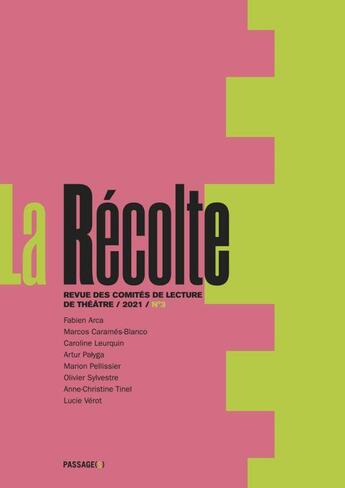 Couverture du livre « La recolte - revue des comites de lecture de theatre 2021 n3 » de  aux éditions Theatrales