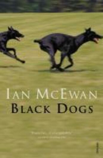 Couverture du livre « Black Dogs » de Ian Mcewan aux éditions Random House Digital