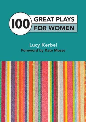 Couverture du livre « 100 Great Plays For Women » de Kate Mosse aux éditions Hern Nick Digital