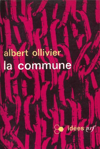 Couverture du livre « La commune (1871) » de Ollivier Albert aux éditions Gallimard