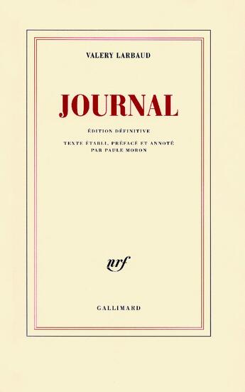 Couverture du livre « Journal » de Valery Larbaud aux éditions Gallimard