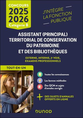 Couverture du livre « Concours Assistant (principal) territorial de conservation du patrimoine et des bibliothèques - 2025 : Tout en un - Concours 2025 » de Odile Meyer et Pierre Lievre et Gabriel Feraud et Valerie Schietecatte et Jeremy Jeanguenin aux éditions Dunod