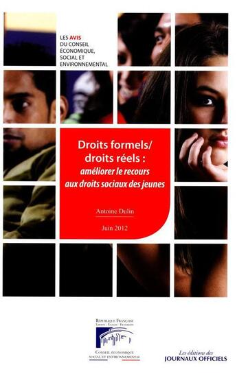 Couverture du livre « Droit formels / droits réels : améliorer le recours aux droits sociaux des jeunes » de  aux éditions Documentation Francaise