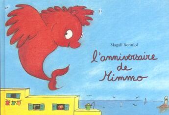 Couverture du livre « L'anniversaire de mimmo » de Bonniol Magali aux éditions Ecole Des Loisirs