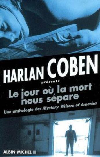 Couverture du livre « Le jour où la mort nous sépare » de  aux éditions Albin Michel