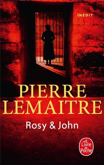 Couverture du livre « Rosy & John » de Pierre Lemaitre aux éditions Le Livre De Poche