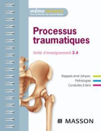 Couverture du livre « Processus traumatiques ; UE 2.4 » de Sabbah/Chaib/Roze aux éditions Elsevier-masson