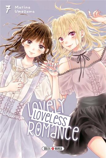 Couverture du livre « Lovely loveless romance Tome 7 » de Marina Umezawa aux éditions Soleil