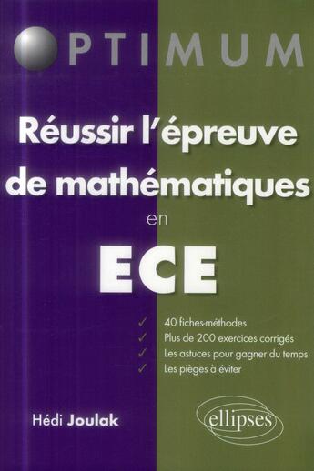 Couverture du livre « Reussir l'epreuve de mathematiques en ece » de Hedi Joulak aux éditions Ellipses