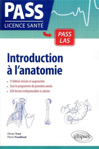 Couverture du livre « Introduction à l'anatomie » de Pierre Trouilloud et Olivier Trost aux éditions Ellipses