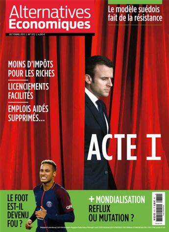 Couverture du livre « Alternatives economiques - numero 372 - mensuel - octobre 2017 » de  aux éditions Alternatives Economiques