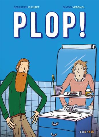 Couverture du livre « Plop ! » de Sebastien Fleuret et Simon Vergnol aux éditions Steinkis