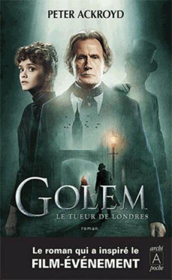 Couverture du livre « Golem, le tueur de londres » de Peter Ackroyd aux éditions Archipoche