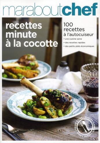 Couverture du livre « Recettes minute à la cocotte » de  aux éditions Marabout